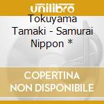 Tokuyama Tamaki - Samurai Nippon * cd