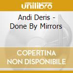Andi Deris - Done By Mirrors cd