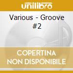 Various - Groove #2 cd