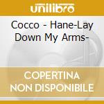 Cocco - Hane-Lay Down My Arms- cd