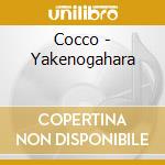 Cocco - Yakenogahara cd