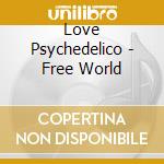 Love Psychedelico - Free World cd
