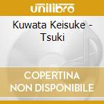 Kuwata Keisuke - Tsuki cd musicale di Kuwata Keisuke