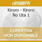 Kiroro - Kiroro No Uta 1 cd