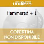 Hammered + 1 cd