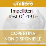 Impellitteri - Best Of -19Tr- cd musicale di Impellitteri