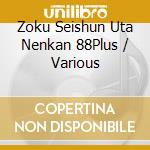 Zoku Seishun Uta Nenkan 88Plus / Various cd