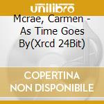Mcrae, Carmen - As Time Goes By(Xrcd 24Bit) cd