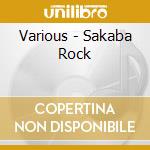 Various - Sakaba Rock cd