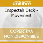 Inspectah Deck - Movement cd