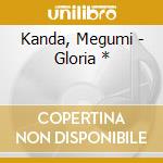 Kanda, Megumi - Gloria * cd musicale