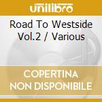 Road To Westside Vol.2 / Various cd