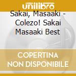 Sakai, Masaaki - Colezo! Sakai Masaaki Best cd