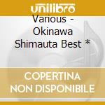 Various - Okinawa Shimauta Best * cd