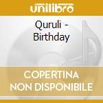 Quruli - Birthday cd