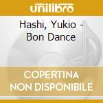 Hashi, Yukio - Bon Dance cd