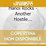 Hanoi Rocks - Another Hostile Takeover cd