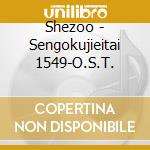 Shezoo - Sengokujieitai 1549-O.S.T. cd