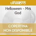 Helloween - Mrs God cd