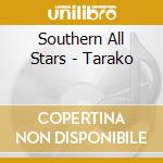 Southern All Stars - Tarako cd musicale di Southern All Stars