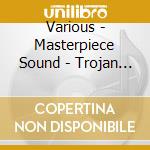 Various - Masterpiece Sound - Trojan Mix      05 cd