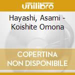 Hayashi, Asami - Koishite Omona cd