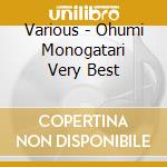 Various - Ohumi Monogatari Very Best cd