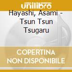 Hayashi, Asami - Tsun Tsun Tsugaru cd