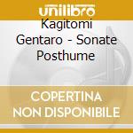 Kagitomi Gentaro - Sonate Posthume cd