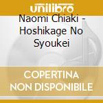 Naomi Chiaki - Hoshikage No Syoukei cd
