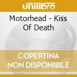 Motorhead - Kiss Of Death cd