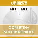 Muu - Muu 1 cd