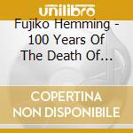 Fujiko Hemming - 100 Years Of The Death Of Grieg: Pia cd