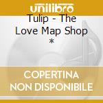 Tulip - The Love Map Shop * cd