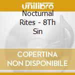 Nocturnal Rites - 8Th Sin cd
