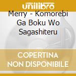 Merry - Komorebi Ga Boku Wo Sagashiteru cd