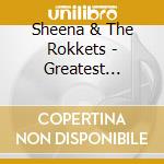 Sheena & The Rokkets - Greatest Sheena&The Rokkets cd