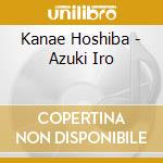 Kanae Hoshiba - Azuki Iro cd
