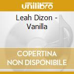 Leah Dizon - Vanilla cd