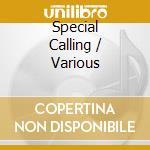 Special Calling / Various cd