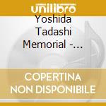 Yoshida Tadashi Memorial - Symphony cd