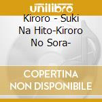 Kiroro - Suki Na Hito-Kiroro No Sora- cd