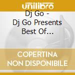 Dj Go - Dj Go Presents Best Of Hoodsound cd
