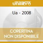 Ua - 2008 cd