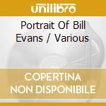 Portrait Of Bill Evans / Various cd