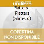 Platters - Platters (Shm-Cd) cd
