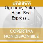Oginome, Yoko - Heart Beat Express -Soushun Monogatari Memorial Album- [+Alpha] cd