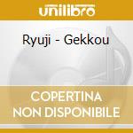 Ryuji - Gekkou cd