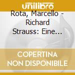 Rota, Marcello - Richard Strauss: Eine Alpensinfonie/Till Eulenspiegels Lustige Streiche cd