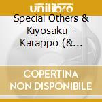 Special Others & Kiyosaku - Karappo (& Kiyosaku) cd